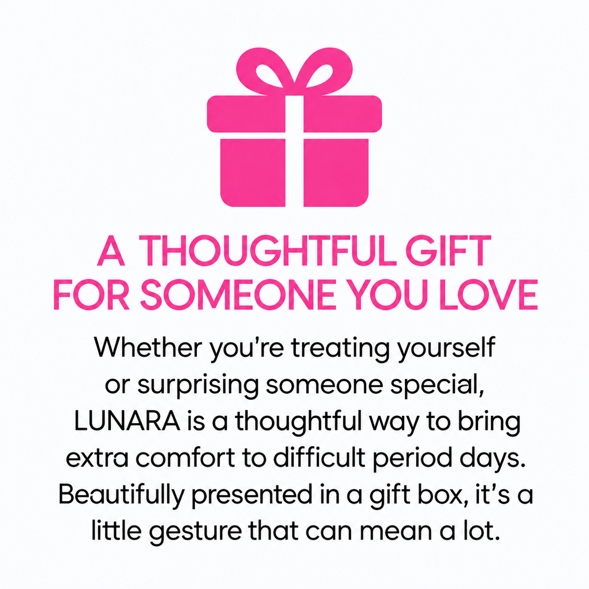 LUNARA thoughtful gift